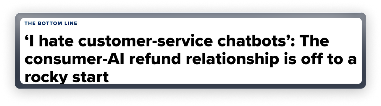 The Bottom Line: I hate customer-service chatbots, the consumer-AI refund relationship is off to a rocky start