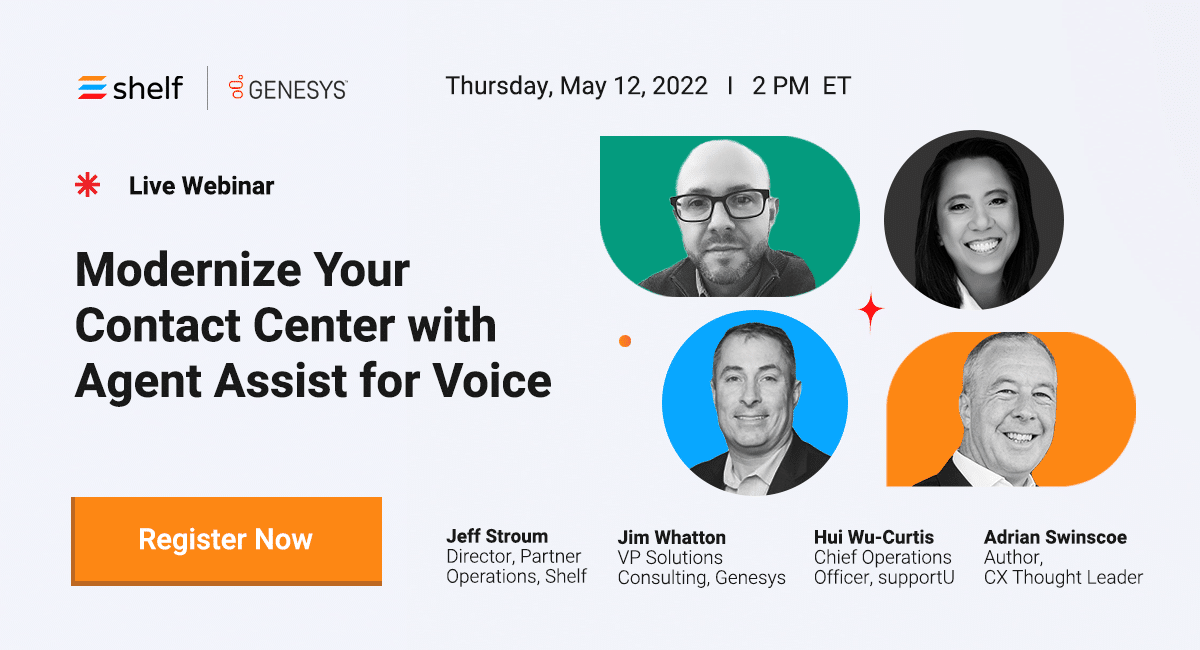 Genesys and Shelf Agent Assist for Voice Webinar