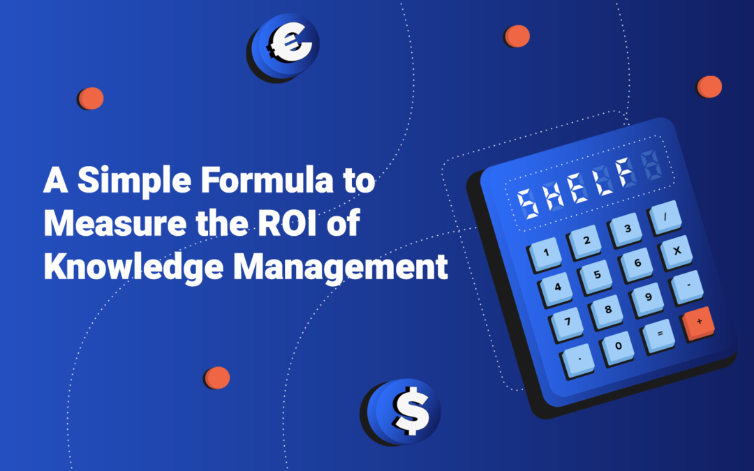 A Simple Formula to Measure the ROI of Knowledge Management