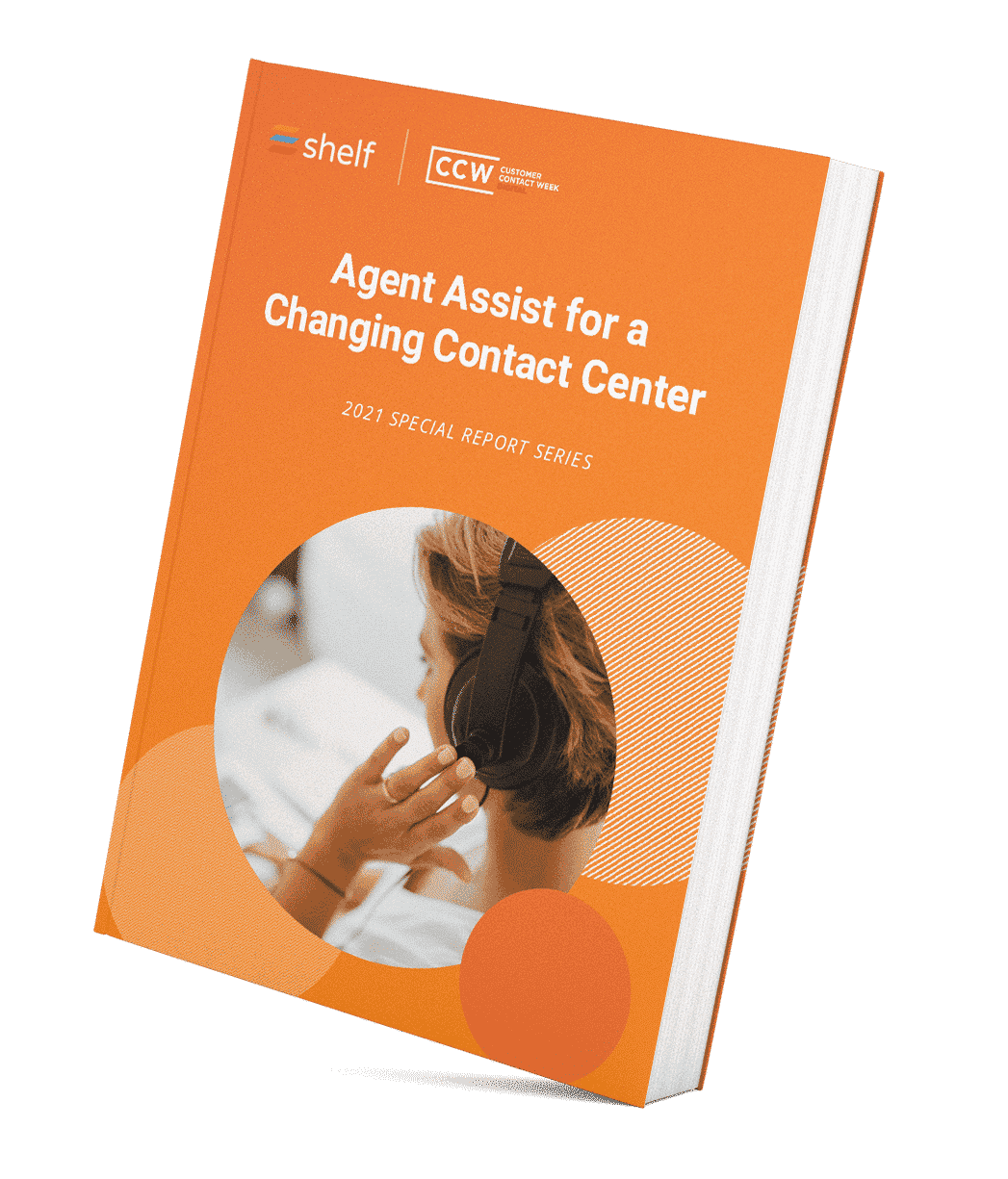 Special Report: Agent Assist for a Changing Contact Center: image 1