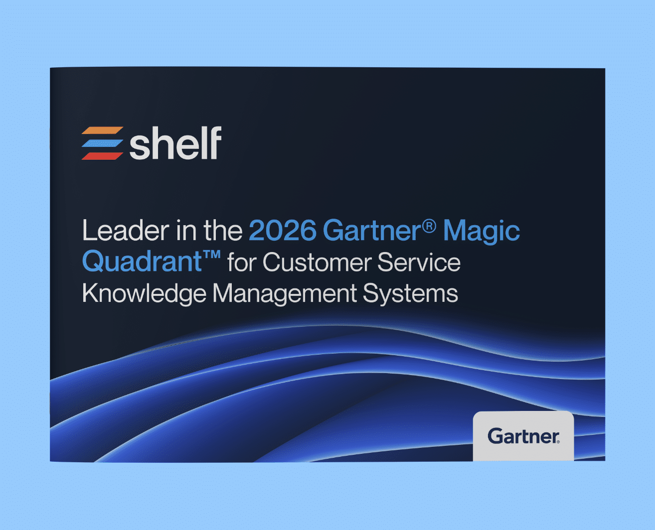 Shelf named a Leader in the 2026 Gartner® Magic Quadrant™ for Customer Service Knowledge Management Systems